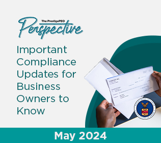 The PrestigePEO Perspective – May 2024
