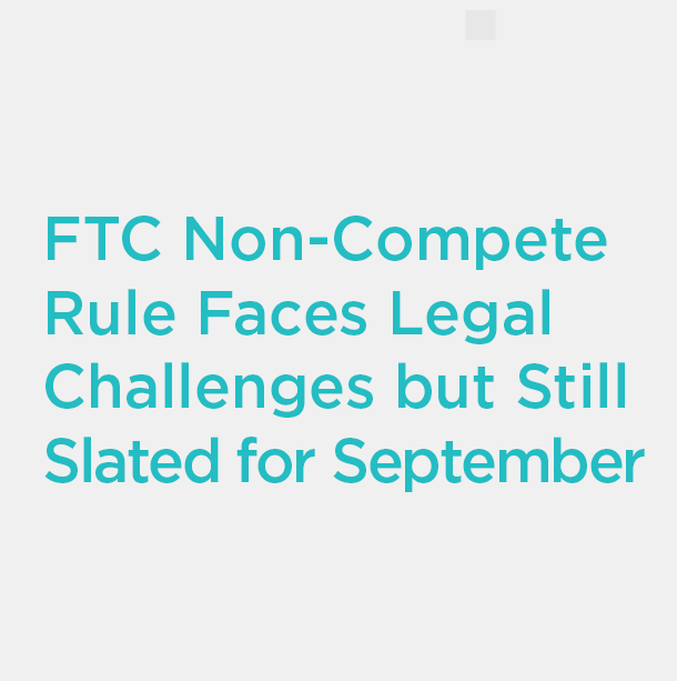 FTC Non-Compete Update
