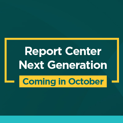 Report Center Next Gen Featured Image