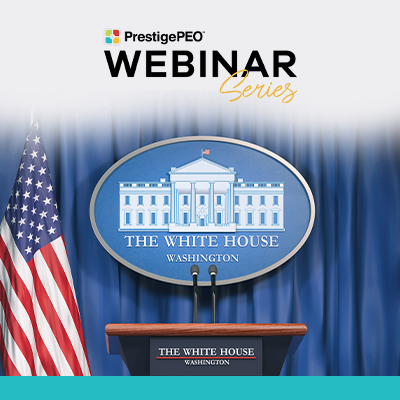 Insights_First_100_Days_Webinar_Image_banner_042225 WEB First 100 Days of the New Administration: Impact on Employers